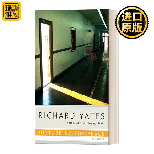 Disturbing the Peace 庸人自扰 美国国家图书奖获得者Richard Yates