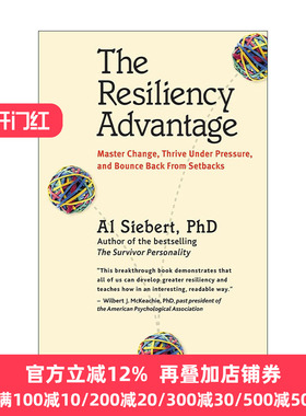 Resiliency Advantage 弹性优势 从逆境中获得力量 抗逆力养成指南作者Al Siebert