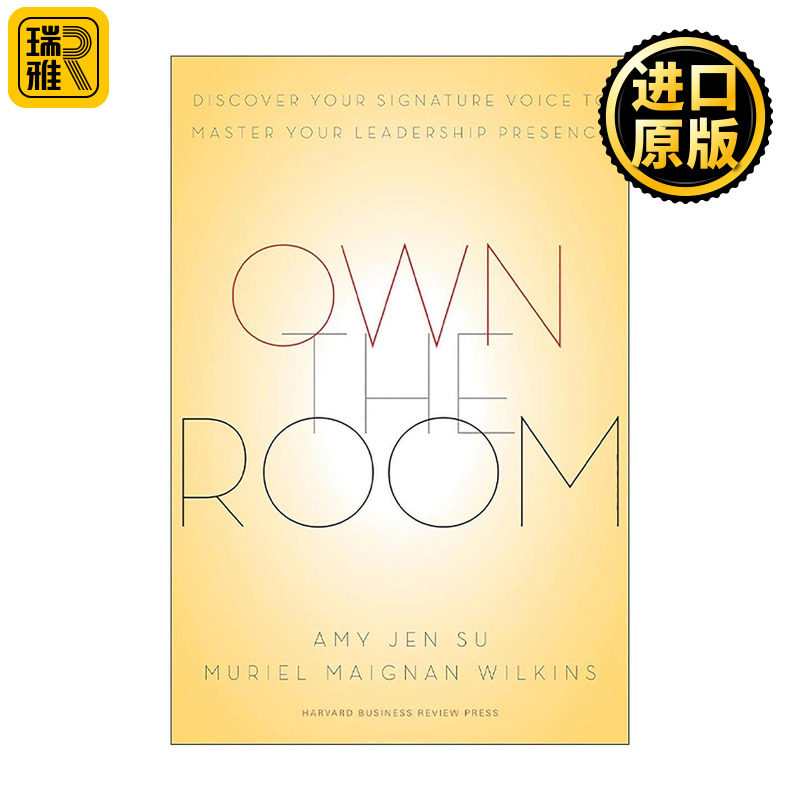 英文原版 Own the Room 掌控全场 发掘你的独特声音 塑造卓越领导风范 管理者形象发展指南 精装 英文版 进口英语原版书籍