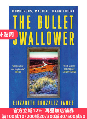 英文原版 The Bullet Swallower 子弹吞咽者 西部历史小说 英文版 进口英语原版书籍