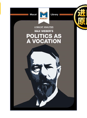 Politics as a Vocation 政治作为一种职业 MACAT解读系列