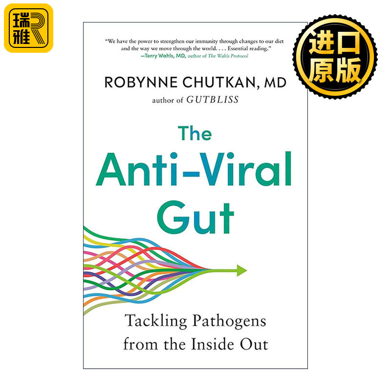 英文原版 The Anti-Viral Gut 从“肠”计议 到底是什么决定了不同的免疫力 让肠道菌群为你守护健康 萝宾·丘特坎 英文版