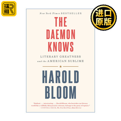 The Daemon Knows 恶魔知道 美国文学巨匠列传 文学的伟大与美国式崇高 Harold Bloom