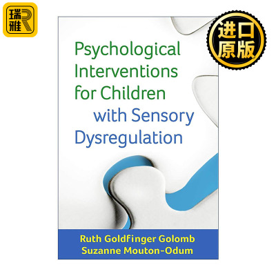 英文原版 Psychological Interventions for Children with Sensory Dysregulation 感觉异常儿童的心理干预 进口英语原版书籍