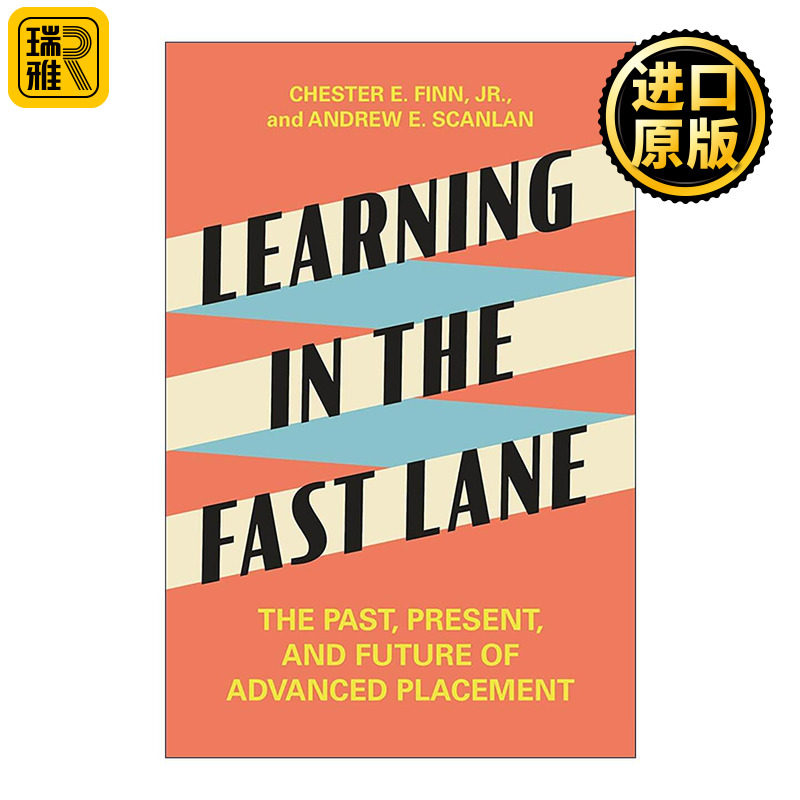 英文原版 Learning in the Fast Lane 快车道上的学习 大学先修课程的过去 现在和未来 高等教育 英文版 进口英语原版书籍