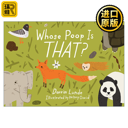 Whose Poop Is That? (Whose Is THAT?) 那是谁的便便? 儿童精装科普百科绘本 当我们看星星时,我们看见了什么作者Kelsey Oseid