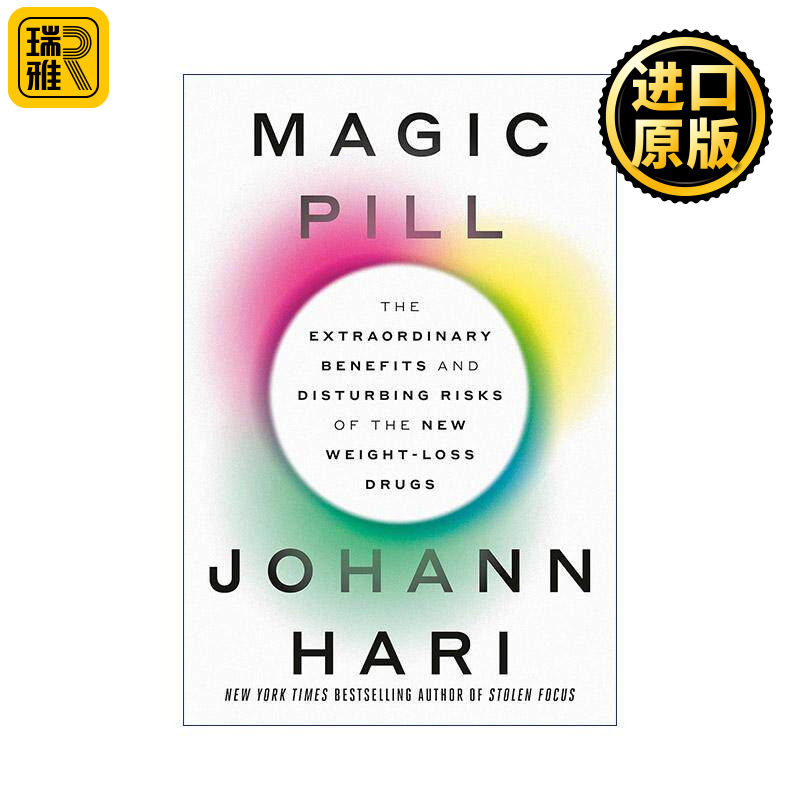 英文原版 Magic Pill 神奇药丸 新型减肥药的非凡益处和不安风险 注意力危机作者约翰·海利 精装 英文版 进口英语原版书籍