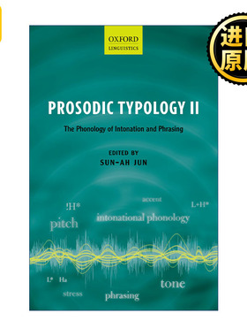 Prosodic Typology II 韵律类型学 卷二 语调与措辞的音系学
