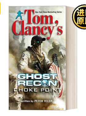 英文原版 Tom Clancy's Ghost Recon 03: Choke Point 3 Peter Telep