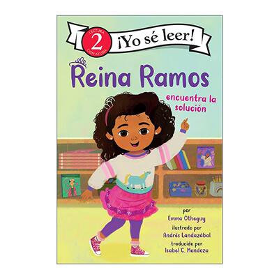 原版 Reina Ramos encuentra la solucion 雷娜·拉莫斯总能解决问题 西班牙语版 I Can Read Level 2分级阅读 进口原版书籍