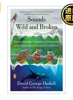 英文原版 Sounds Wild and Broken 2023 David George Haskell