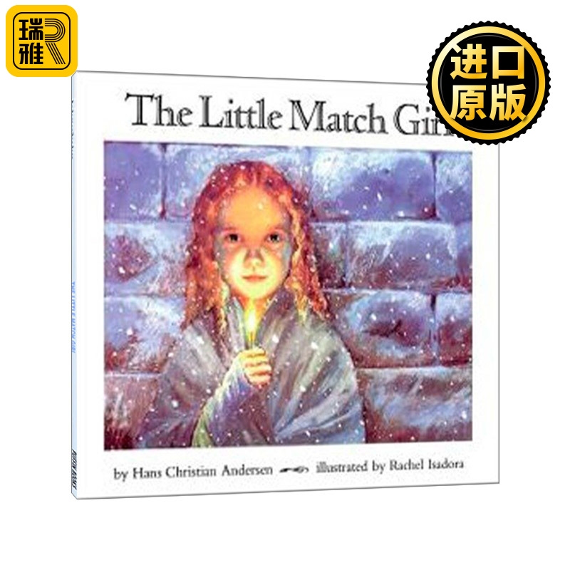 The Little Match Girl Rachel Isadora