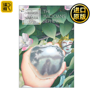 英文原版 The Magician's Nephew 纳尼亚传奇1 魔法师的外甥 经典版 英文版 进口英语原版书籍