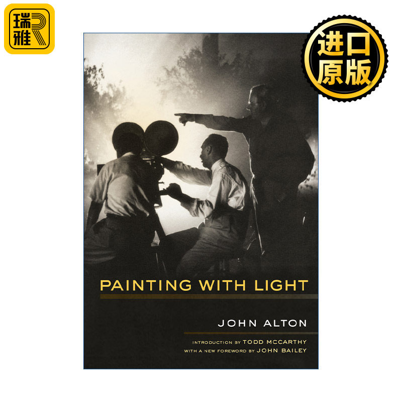 Painting With Light 用光绘画 光绘摄影 电影艺术 奥斯卡最佳摄影奖得主John Alton