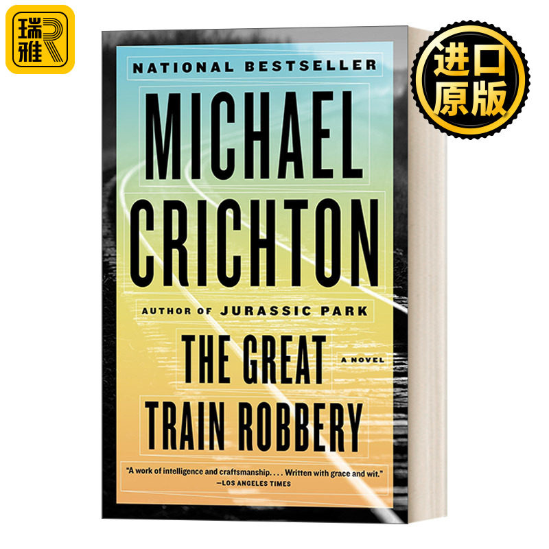 The Great Train Robbery Michael Crichton