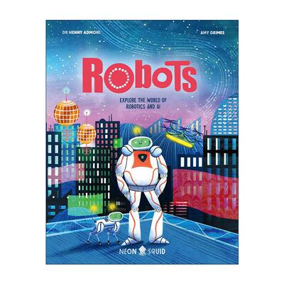 英文原版 Robots 机器人 探索机器人和人工智能的世界 儿童科学科普百科读物 全彩插图精装 Myth Busters系列 进口英语原版书籍