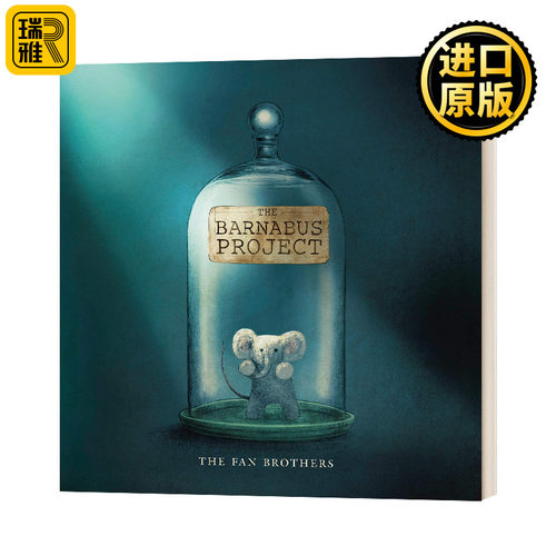 巴纳布斯项目 英文原版绘本 The Barnabus Project 大开本 平装 不完美总动员 范氏兄弟 每个人都独一无二 Eric Fan 进口英语书籍