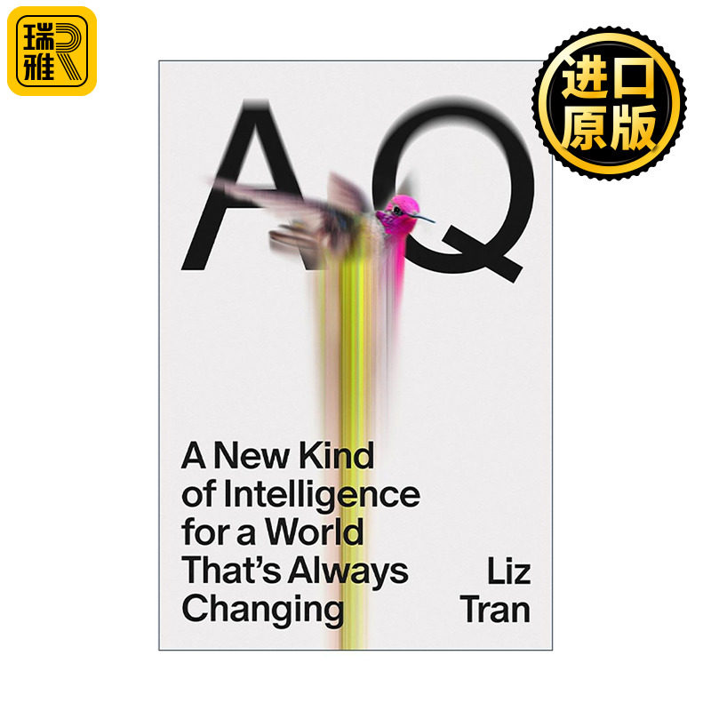 英文原版 AQ 敏捷度商数 适应不断变化世界的新型智能 领导力教练Liz Tran 英文版 进口英语原版书籍