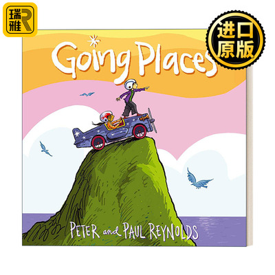 Going Places  全速前进 保罗·雷诺兹 精装绘本