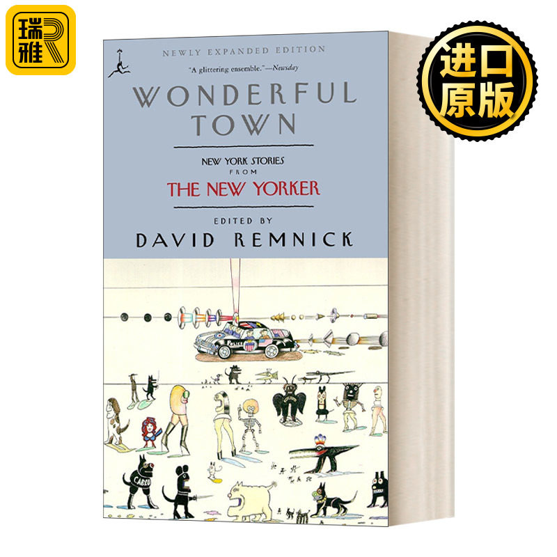 Wonderful Town: New York Stories from The New Yorker 奇妙小镇:纽约客的纽约故事 David Remnick