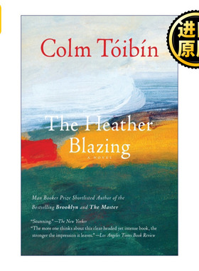 The Heather Blazing 灿烂的石南花 科尔姆托宾 1993年英国作家协会安可奖