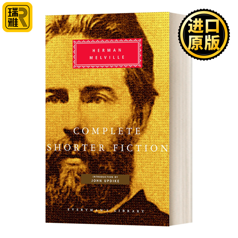 Complete Shorter Fiction赫尔曼·麦尔维尔短篇小说选集 Everyman精装版