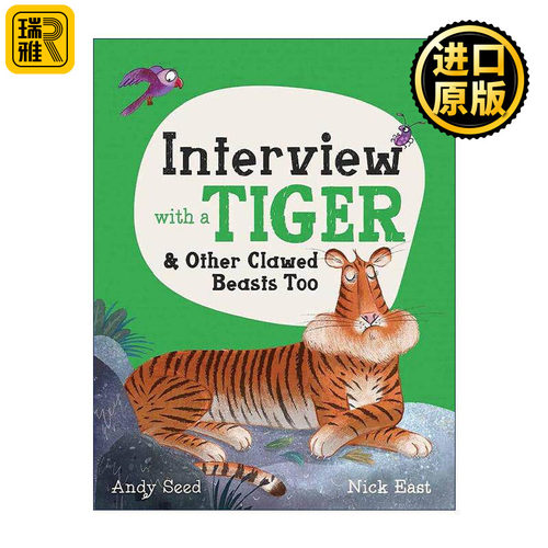 英文原版 Interview with a Tiger and Other Clawed Beasts Too 动物采访 老虎与其它带爪野兽 精装 英文版 进口英语原版书籍 - 封面