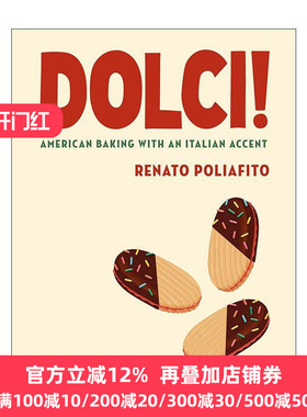 英文原版 Dolci 甜点 意大利风味的美式烘焙 两次詹姆斯比尔德奖提名者Renato Poliafito 精装食谱 英文版 进口英语原版书籍