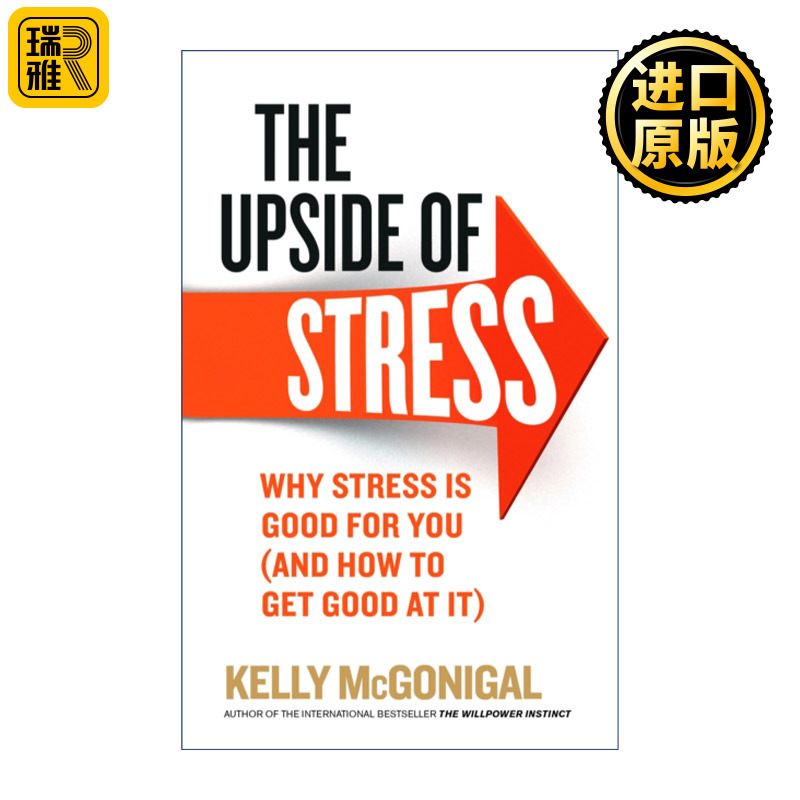 The Upside of Stress 英文原版 书籍/杂志/报纸 社会科学类原版书 原图主图