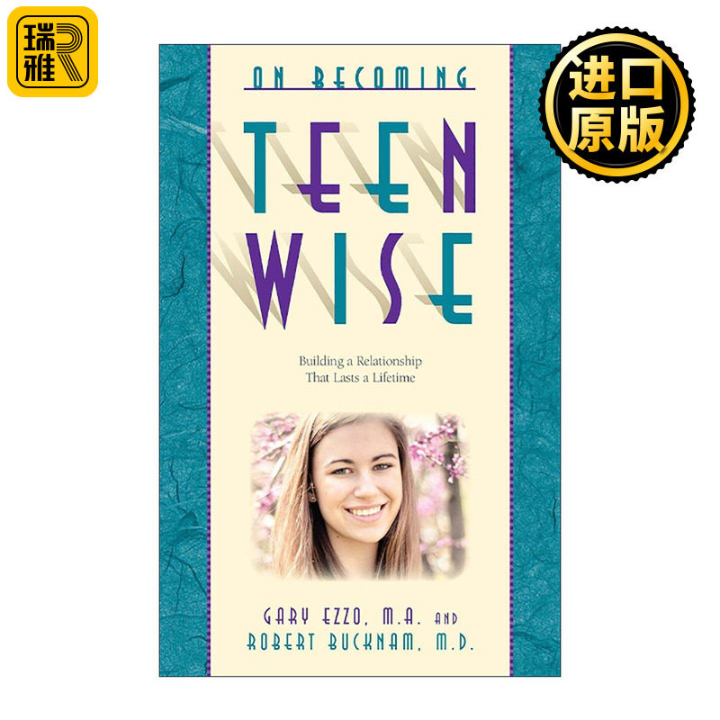 英文原版 On Becoming Teen Wise 走向懂青少年之路 建立一生的亲子关系 知名育儿专家Gary Ezzo 英文版 进口英语原版书籍