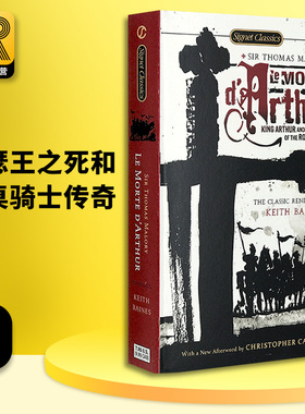 亚瑟王之死和圆桌骑士传奇 英文原版 Le Morte D'Arthur King Arthur 外国文学 托马斯马洛礼 Thomas Malory 全英文版英语书籍