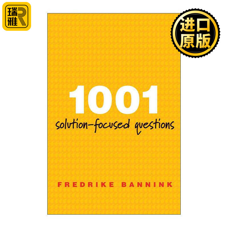 英文原版 1001 Solution-Focused Questions 1001个聚焦解决方案的问题 焦点解决会谈 创伤治疗 临床心理学家Fredrike Bannink