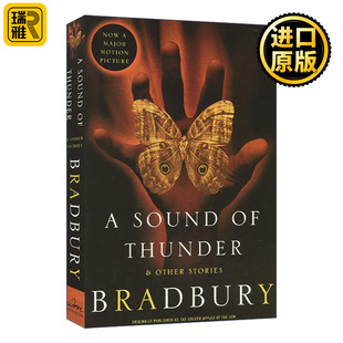 A Sound of Thunder and Other Stories 惊雷之声和其他故事 雷布拉德伯里