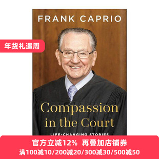 英文原版 Compassion In The Court 法庭上的慈悲 美国仁慈法官带来的改变人生的故事 精装 英文版 进口英语原版书籍