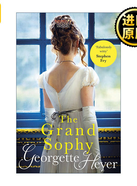 The Grand Sophy 了不起的苏菲的三桩婚事 乔吉特·海尔摄政浪漫喜剧小说 古典言情