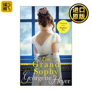 The Grand Sophy 了不起的苏菲的三桩婚事 乔吉特·海尔摄政浪漫喜剧小说 古典言情