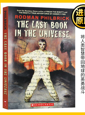 宇宙后一本书 英文原版小说 The Last Book In The Universe 罗德曼菲布利克 Rodman Philbrick 陪着你走作者 进口英语书籍