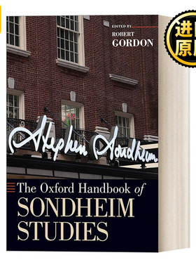 The Oxford Handbook of Sondheim Studies 牛津桑德海姆音乐剧研究手册