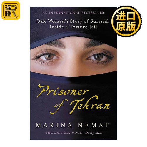 英文原版 Prisoner of Tehran 德黑兰的囚徒 自传回忆录 玛莉娜·奈梅特 Marina Nemat 英文版 进口英语原版书籍