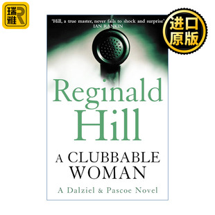 A Clubbable Woman 喜欢交际的女人 雷吉纳德·希尔 达尔齐尔和帕斯科警探系列