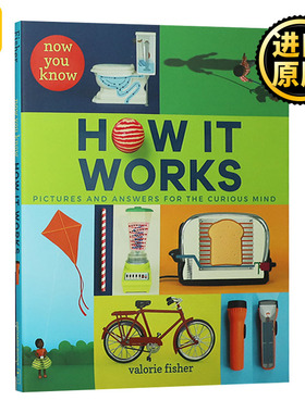 运作原理科普书 Now You Know How It Works 儿童百科绘本 Valorie Fisher 精装