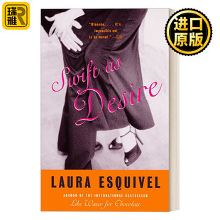 Swift as Desire 像欲望一样快 家庭生活历史小说 Laura Esquivel