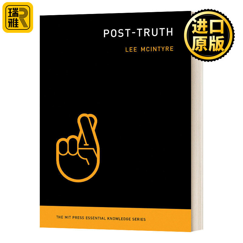 后真相 MIT新概念知识读本 英文原版 Post-Truth 英文版 The MIT Press Essential Knowledge series 麻省理工学术书 进口英语书籍