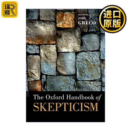The Oxford Handbook of Skepticism 牛津怀疑主义手册