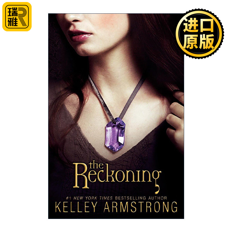 The Reckoning Darkest Powers 03 3 Kelley Armstrong