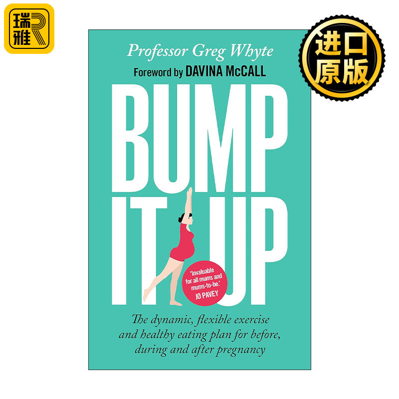 Bump It Up 女性孕时及产后健身饮食计划 保持活力健康指南