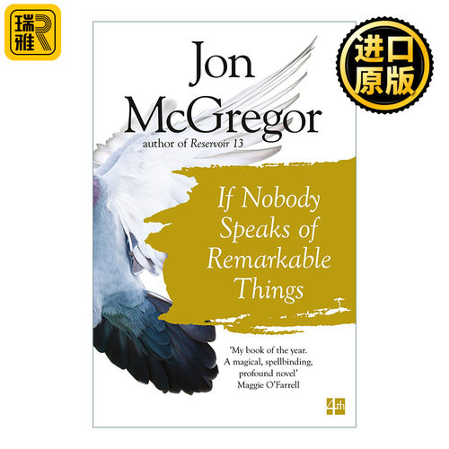 If Nobody Speaks Of Remarkable Things 如果无人说正事 乔恩·麦格雷戈 布克奖提名
