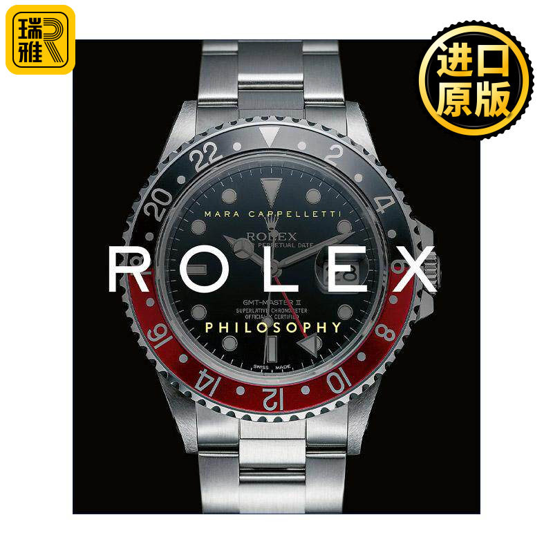 英文原版 Rolex Philosophy 劳力士哲学理念 钟表品牌时尚腕表设计精装 英文版 进口英语原版书籍