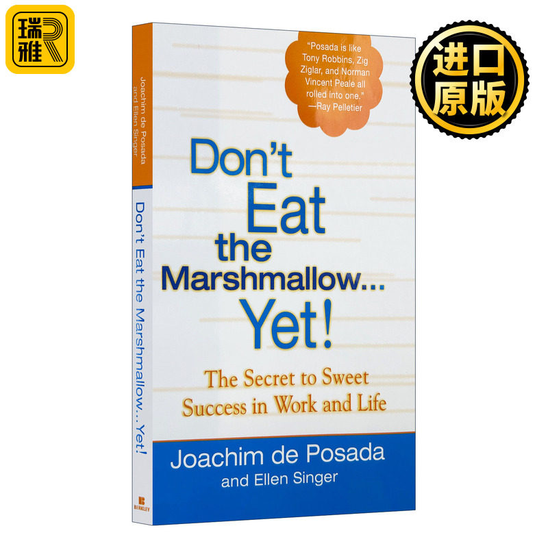 Don't Eat the Marshmallow Yet! 孩子 先别急着吃棉花糖 Joachim de Posada 精装