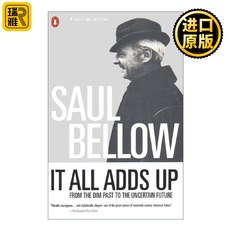 It All Adds Up 集腋成裘 Saul Bellow索尔·贝娄文集 英文原版 书籍/杂志/报纸 文学小说类原版书 原图主图